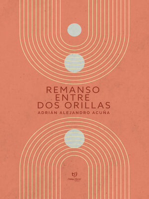 cover image of Remanso entre dos orillas